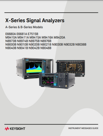 X-Series Signal Analyzers A-Series & B-Series Models